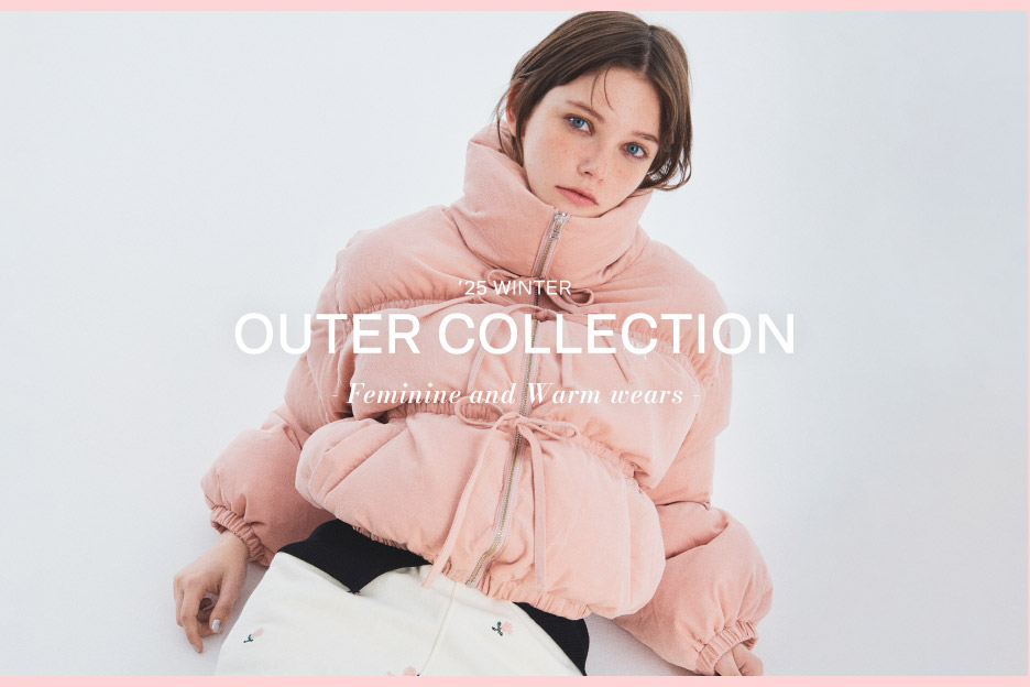 	’25 WINTER OUTER COLLECTION - Feminine and Warm wears -
