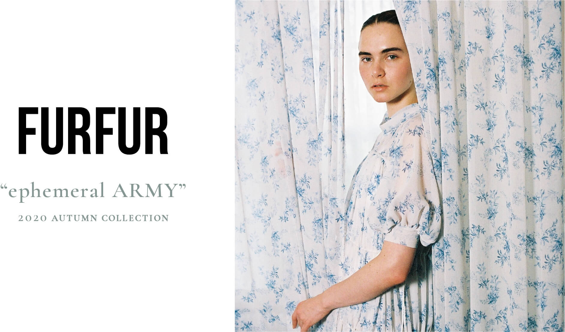 “ephemeral ARMY” 2020 AUTUMN COLLECTION