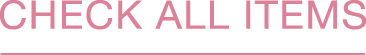 CHECK ALL ITEMS
