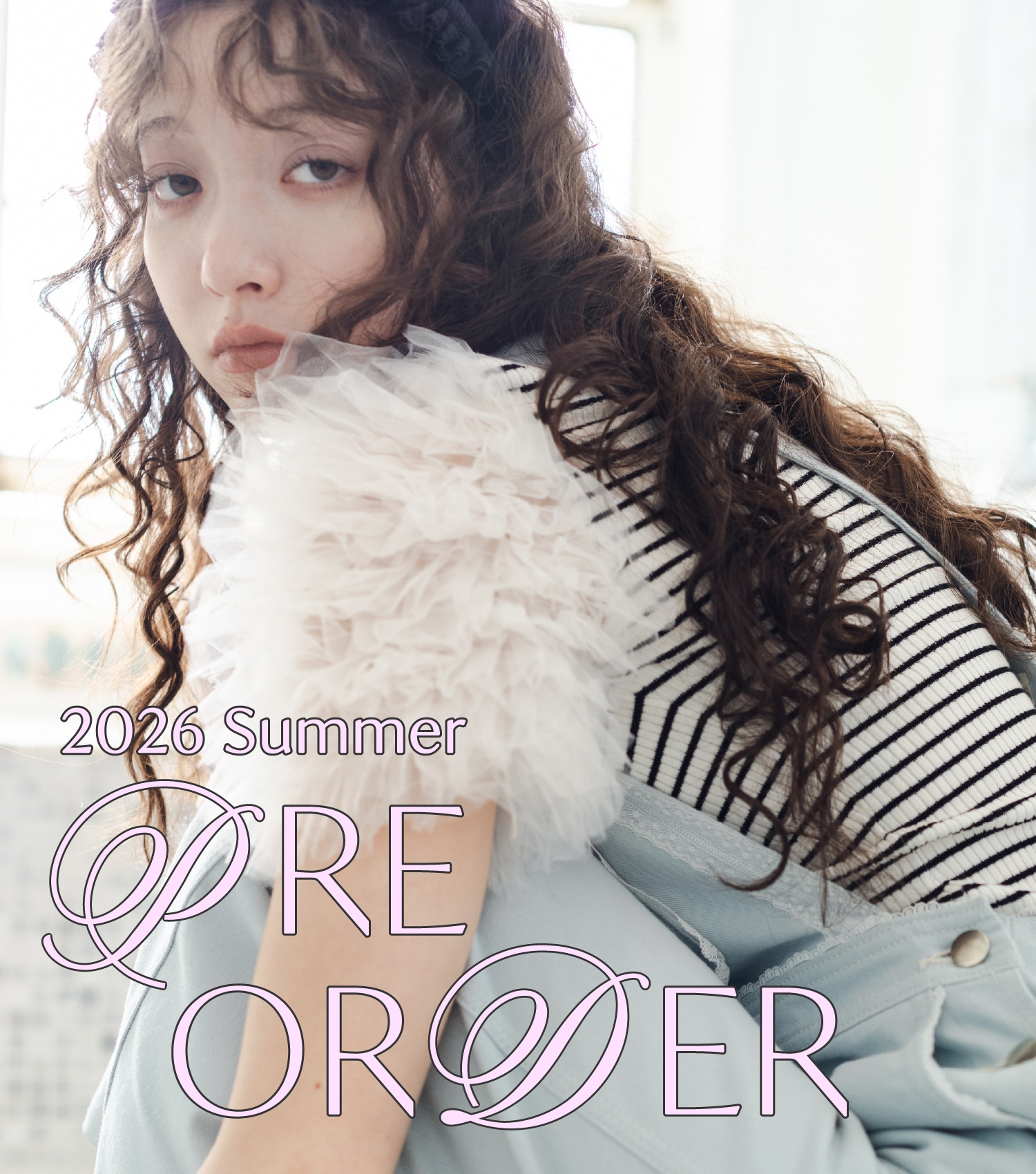 2026 SUMMER PRE ORDERのメインビジュアル　アイテム一覧に遷移