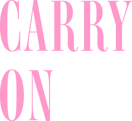 CARRY ON