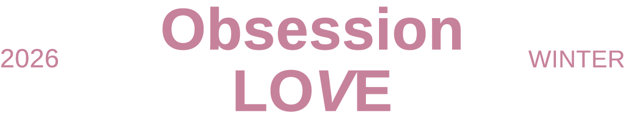 Obsession LOVE 2026 WINTER